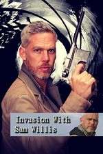 Watch Invasion! with Sam Willis Myflixer