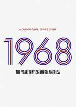 Watch 1968: The Year That Changed America Myflixer