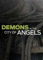 Watch Demons in the City of Angels Myflixer