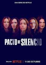 Watch Pacto de Silencio Myflixer