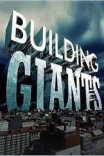 Watch Building Giants Myflixer