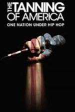 Watch The Tanning of America Myflixer