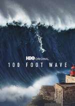 Watch 100 Foot Wave Myflixer