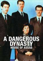 Watch A Dangerous Dynasty: House of Assad Myflixer