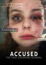 Watch Accused: The Fake Grooming Scandal Myflixer