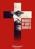 Watch Murder of God's Banker Myflixer