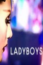 Watch Ladyboys Myflixer