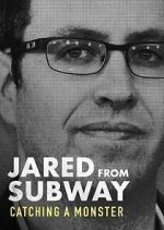Watch Jared from Subway: Catching a Monster Myflixer