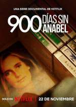 Watch 900 días sin Anabel Myflixer