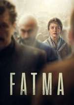 Watch Fatma Myflixer
