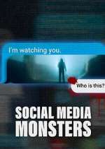 Watch Social Media Monsters Myflixer