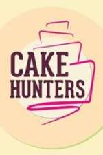 Watch Cake Hunters Myflixer