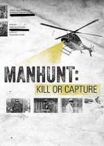 Watch Manhunt: Kill or Capture Myflixer