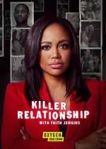 Watch Killer Relationship with Faith Jenkins Myflixer