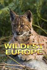 Watch Wildest Europe Myflixer