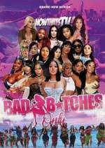 Watch Bad B*tches Only Myflixer