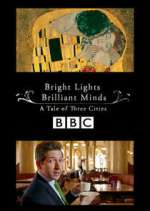 Watch Bright Lights, Brilliant Minds: A Tale of Three Cities Myflixer