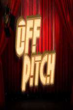 Watch Off Pitch Myflixer