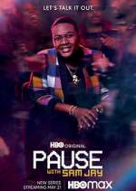 Watch Pause with Sam Jay Myflixer