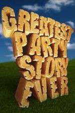 Watch Greatest Party Story Ever…And Other Epic Tales Myflixer