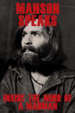 Watch Manson Speaks: Inside the Mind of a Madman Myflixer