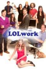 Watch LOLWork Myflixer