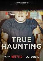Watch True Haunting Myflixer