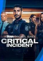 Watch Critical Incident Myflixer