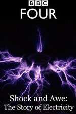 Watch Shock and Awe The Story of Electricity Myflixer