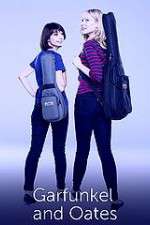 Watch Garfunkel and Oates Myflixer