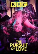 Watch The Pursuit of Love Myflixer