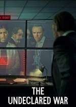 Watch The Undeclared War Myflixer