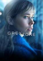Watch Greyzone Myflixer