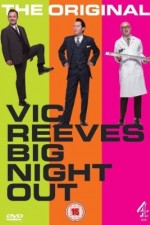 Watch Vic Reeves Big Night Out Myflixer