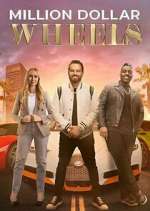 Watch Million Dollar Wheels Myflixer