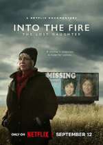 Watch Into the Fire: The Lost Daughter Myflixer
