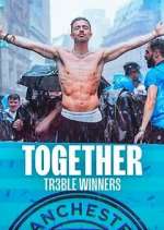 Watch Together: Tr3ble Winners Myflixer
