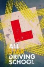 Watch All Star Driving School Myflixer