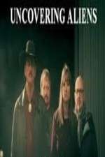 Watch Uncovering Aliens Myflixer