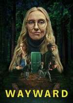Watch Wayward Myflixer