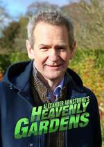 Watch Heavenly Gardens with Alexander Armstrong Myflixer