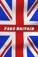 Watch Fake Britain Myflixer