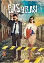 Watch Baş Belası Myflixer