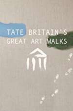 Watch Tate Britain's Great Art Walks Myflixer