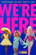 Watch We\'re Here Myflixer