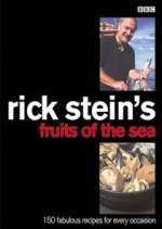 Watch Rick Stein\'s Fruits of the Sea Myflixer