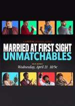 Watch Married at First Sight: Unmatchables Myflixer