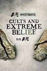 Watch Cults and Extreme Beliefs Myflixer