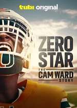 Watch Zero Star: The Cam Ward Story Myflixer