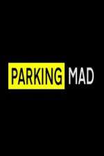 Watch Parking Mad Myflixer